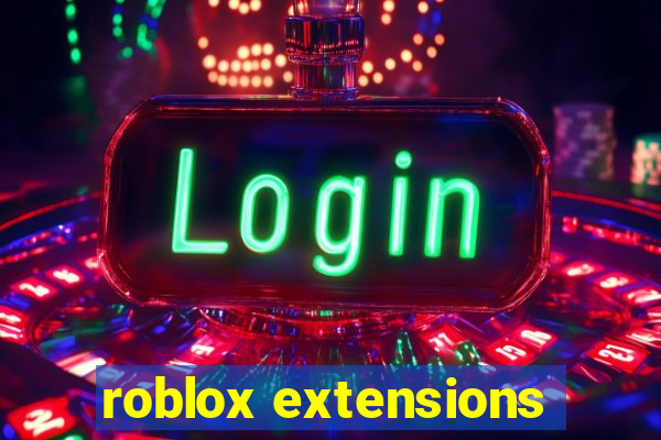 roblox extensions